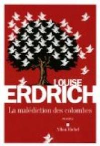 La malédiction des colombes – Louise Erdrich