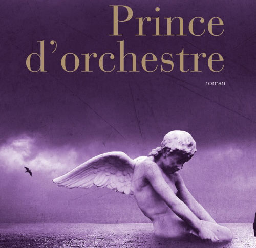 Prince d’orchestre – Metin Arditi