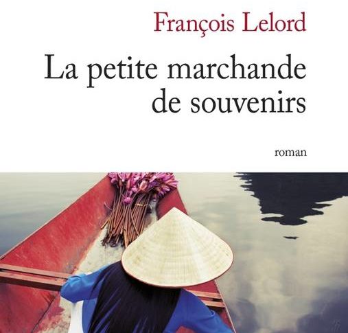 La petite marchande de souvenirs – François Lelord
