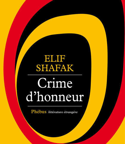 Crime d’honneur – Elif Shafak