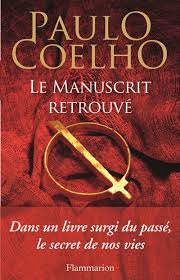 Le manuscrit retrouvé – Paulo Coelho