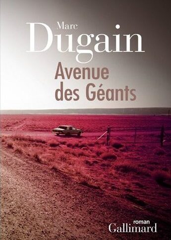 Avenue des géants – Marc Dugain