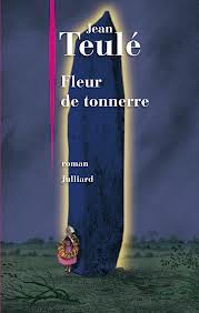 Fleur de tonnerre – Jean Teulé