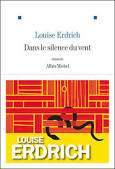 Dans le silence du vent – Louise Erdrich