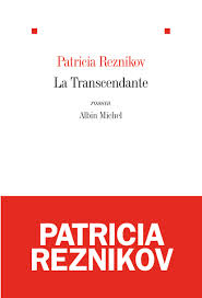 La transcendante – Patricia Reznikov