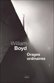 Orages ordinaires – William Boyd