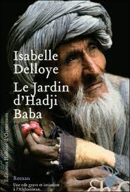 Le jardin d’Hadji Baba – Isabelle Delloye
