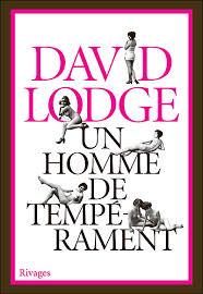 Un homme de tempérament – David Lodge