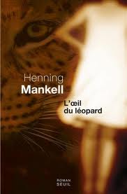 L’oeil du léopard – Henning Mankell