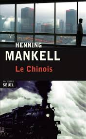 Le chinois – Henning Mankell