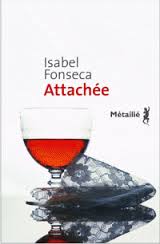 Attachée – Isabelle Fonseca