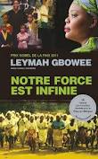 Notre force est infinie – Leymah Gbowee