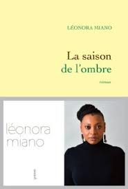 La saison de l’ombre – Léonora Miano