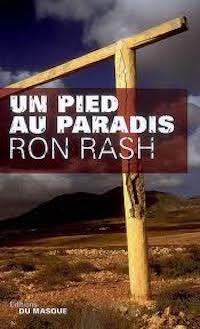 Un pied au paradis – Ron Rash