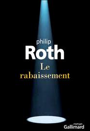 Le rabaissement – Philip Roth
