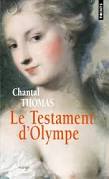 Le testament d’Olympe – Chantal Thomas