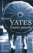 Easter parade – Richard Yates