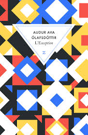 L’exception – Audur Ava Olafsdottir