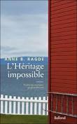L’héritage impossible – Anne B. Ragde