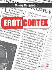 Eroticortex – Thierry Maugenest