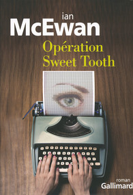 Opération Sweet Tooth – Ian Mc Ewan