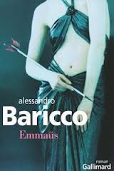Emmaüs – Alessandro Baricco