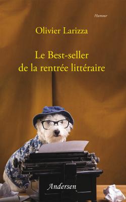 Le best-seller de la rentrée littéraire – Olivier Larizza