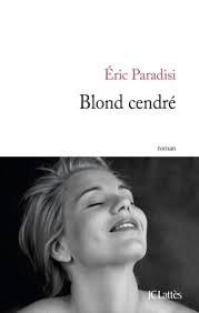 Blond cendré – Eric Paradisi