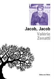 Jacob, Jacob – Valérie Zénatti