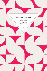 Deux brûle-parfums – Eileen Chang