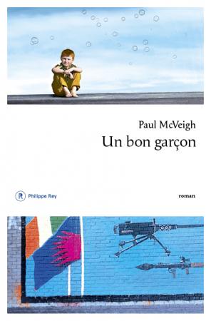Un bon garçon – Paul McVeigh