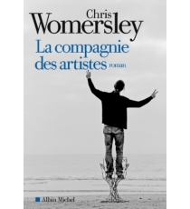 La compagnie des artistes – Chris Womersley