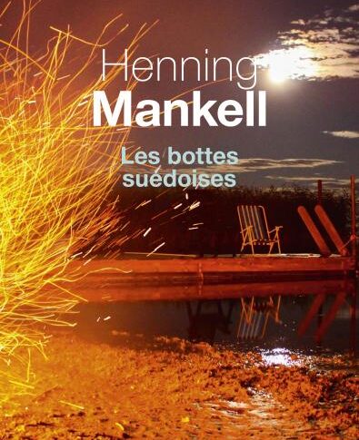 Les bottes suédoises – Henning Mankell
