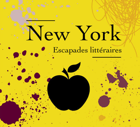 New York Escapades littéraires