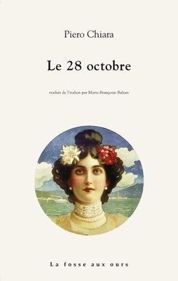Le 28 octobre – Piero Chiara