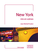 New York mis en scènes – Jean-Michel Frodon