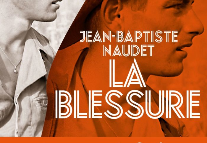 La blessure – Jean-Baptiste Naudet