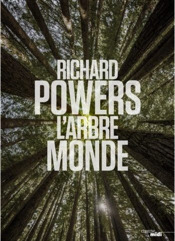 L’arbre monde – Richard Powers