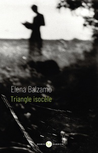 Triangle isocèle – Elena Balzamo