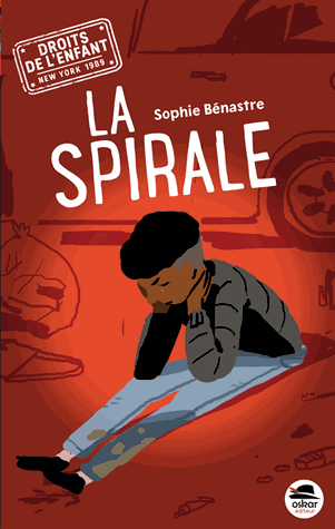 La spirale – Sophie Benastre