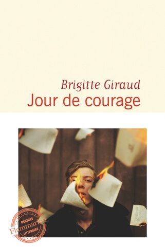 Jour de courage – Brigitte Giraud