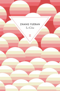 Le clou – Zhang Yueran