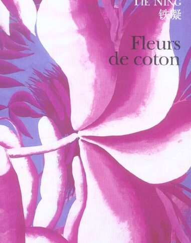 Fleurs de coton – Tie Ning