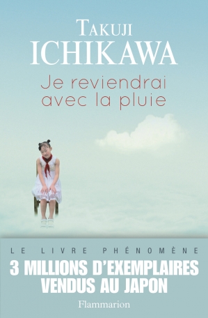 Je reviendrai avec la pluie – Takuji Ichikawa