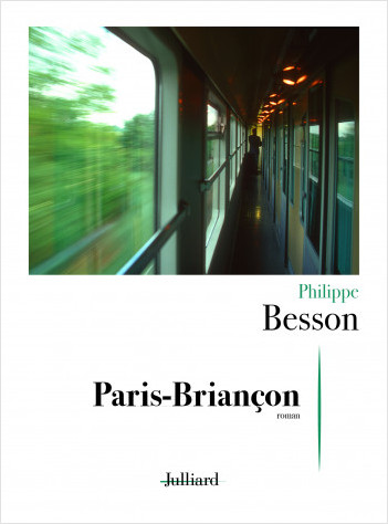Paris-Briançon – Philippe Besson