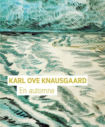 En automne – Karl Ove Knausgaard