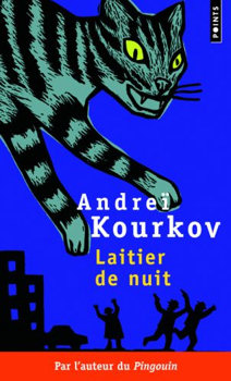Laitier de nuit – Andreï Kourkov