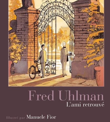 L’ami retrouvé – Fred Uhlman