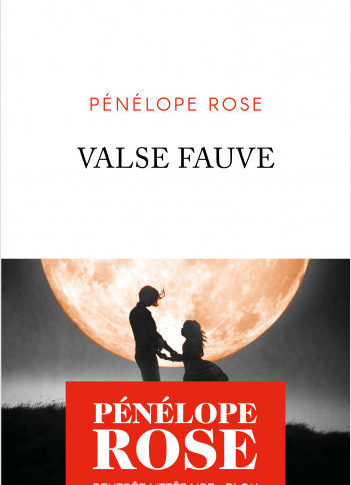 Valse fauve – Pénélope Rose