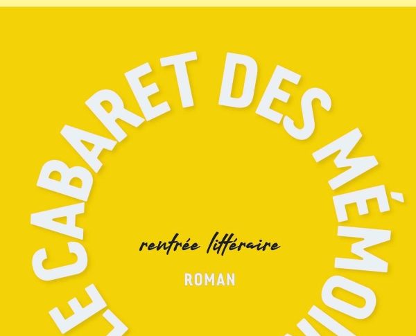 Le cabaret des mémoires – Joachim Schnerf